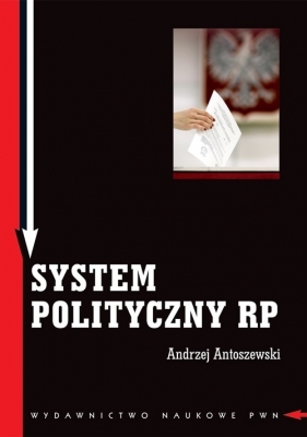 System polityczny RP - Antoszewski Andrzej
