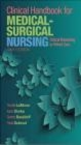 Clinical Handbook for Medical-Surgical Nursing Paula Gubrud, Gerene Bauldoff, Karen Burke