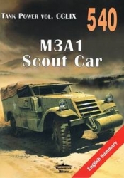 Tank Power vol. CCLIX M3A1 Scout Car Nr 540