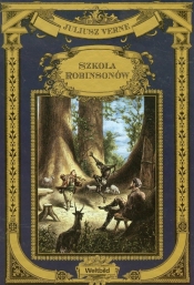 Szkoła Robinsonów - Juliusz Verne