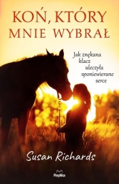 Koń, który mnie wybrał.