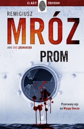 Prom (wyd. kieszonkowe) - Remigiusz Mróz