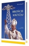 Brońcie krzyża