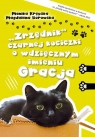 „Zrzędnik” czarnej kociczki o wdzięcznym imieniu Gracja Krępska Monika, Borowska Magdalena