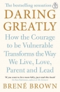 Daring Greatly - Brené Brown