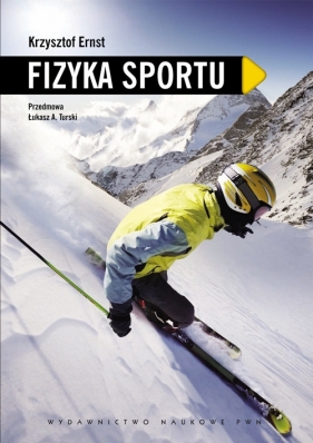 Fizyka sportu - Ernst Krzysztof