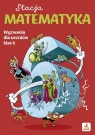 Stacja matematyka. Wyzwania dla uczniów klas 6 Marzenna Grochowalska, Margaryta Orzechowska