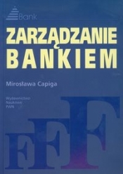 Zarządzanie bankiem - Capiga Mirosława