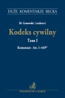 Kodeks cywilny Tom 1 Komentarz do art. 1-449