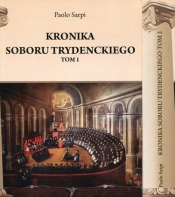 Kronika Soboru Trydenckiego Tom 1-2 - Sarpi Paolo