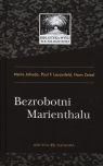 Bezrobotni Marienthalu Jahoda Marie, Lazarsfeld Paul F., Zeisel Hans