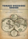 Geokultura Grosse Tomasz Grzegorz