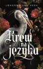 Krew na języku - Johanna Veen