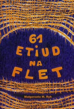 61 etiud na flet - Małgorzata M. Ryk
