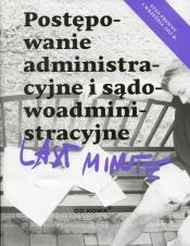 Last minute Postępowanie administracyjne i sądowoadministracyjne