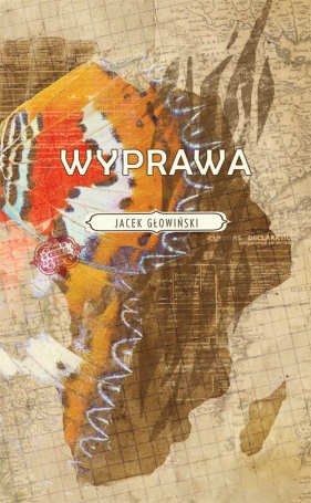 Wyprawa - Jacek Głowiński