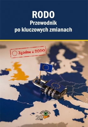RODO - Przewodnik po kluczowych zmianach