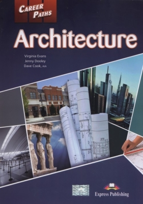 Career Paths Architecture Student's Book+ Digibook - Virginia Evans