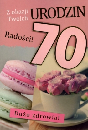 Karnet 70 Urodziny B6 mix wzorów GM-360