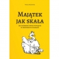 Majątek jak skała - Michał Mackiewicz