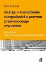 Skarga o stwierdzenie niezgodności z prawem prawomocnego orzeczenia Komentarz