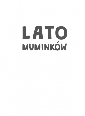 Lato Muminków - Tove Jansson