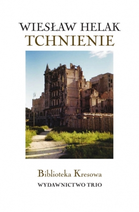Tchnienie - Helak Wiesław