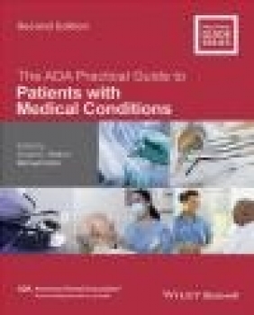 The ADA Practical Guide to Patients with Medical Conditions Lauren Patton