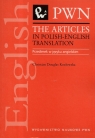 The Articles in Polish-English Translation Przedimek w języku angielskim Douglas-Kozłowska Christian