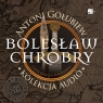 Pakiet: Bolesław Chrobry. Kolekcja audio (książka audio)