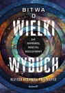 Bitwa o Wielki Wybuch
