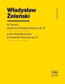 W Tatrach uwertura charakterystyczna op. 27 Władysław Żeleński