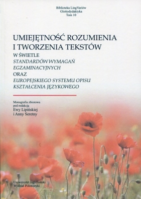 Umiejętność rozumienia i tworzenia tekstów - praca zbiorowa<br />