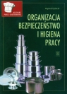 Organizacja bezpieczeństwo i higiena pracy Żabicki Wojciech