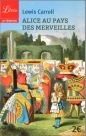 Alice au pays des merveilles - Lewis Carroll