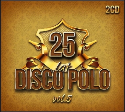 25 Lat Disco Polo vol.5 (2CD)