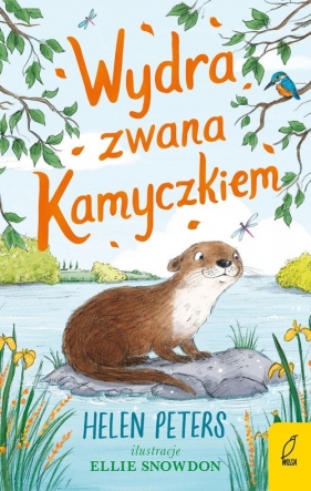 Dębowa farma. Wydra zwana Kamyczkiem. Tom 8 - Helen Peters