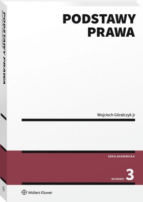 Podstawy prawa - Wojciech Góralczyk