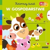 Akademia mądrego dziecka. W gospodarstwie