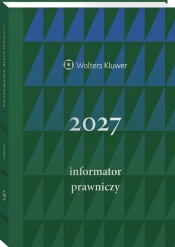 Informator Prawniczy 2027, zielony (format A5) - Opracowanie zbiorowe