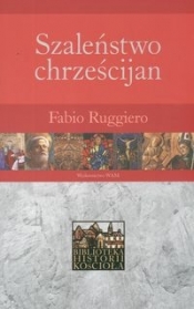 Szaleństwo chrześcijan