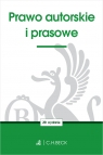 Prawo autorskie i prasowe Opracowanie zbiorowe