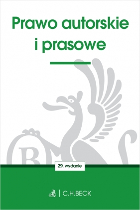 Prawo autorskie i prasowe - Opracowanie zbiorowe