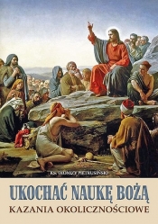 Ukochać naukę Bożą - Pietrusiński Dionizy