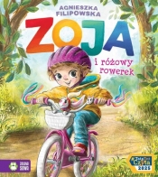 Zoja i różowy rowerek - Agnieszka Filipowska