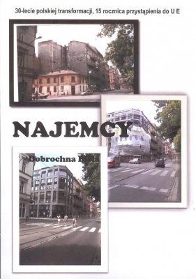 Najemcy - Dobrochna Biela