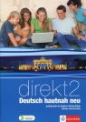 Direkt Deutsch hautnah neu 2 Podręcznik wieloletni z płytą CD Zakres