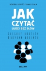 Jak czytać ludzi bez słów Gregory Hartley