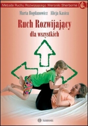 Ruch Rozwijający dla wszystkich - Bogdanowicz Marta, Kasica Alicja<br />
