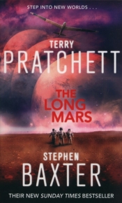 The Long Mars - Baxter Stephen, Terry Pratchett